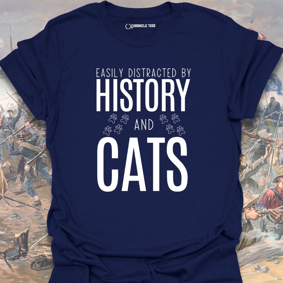 Easily Distracted By History And Cats T-shirt