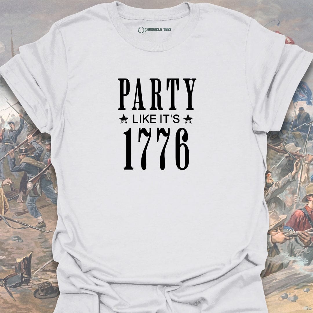 Party Like It's 1776 T-shirt