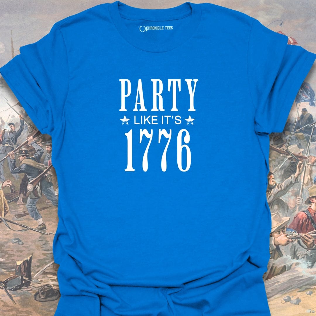 Party Like It's 1776 T-shirt