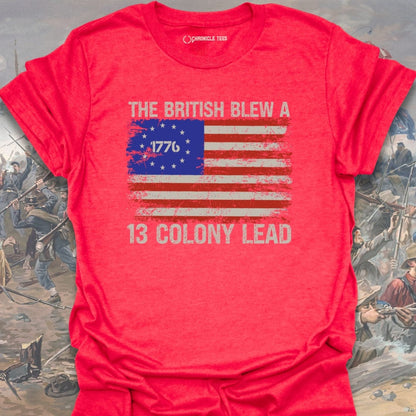 The British Blew A 13 Colony Lead T-shirt