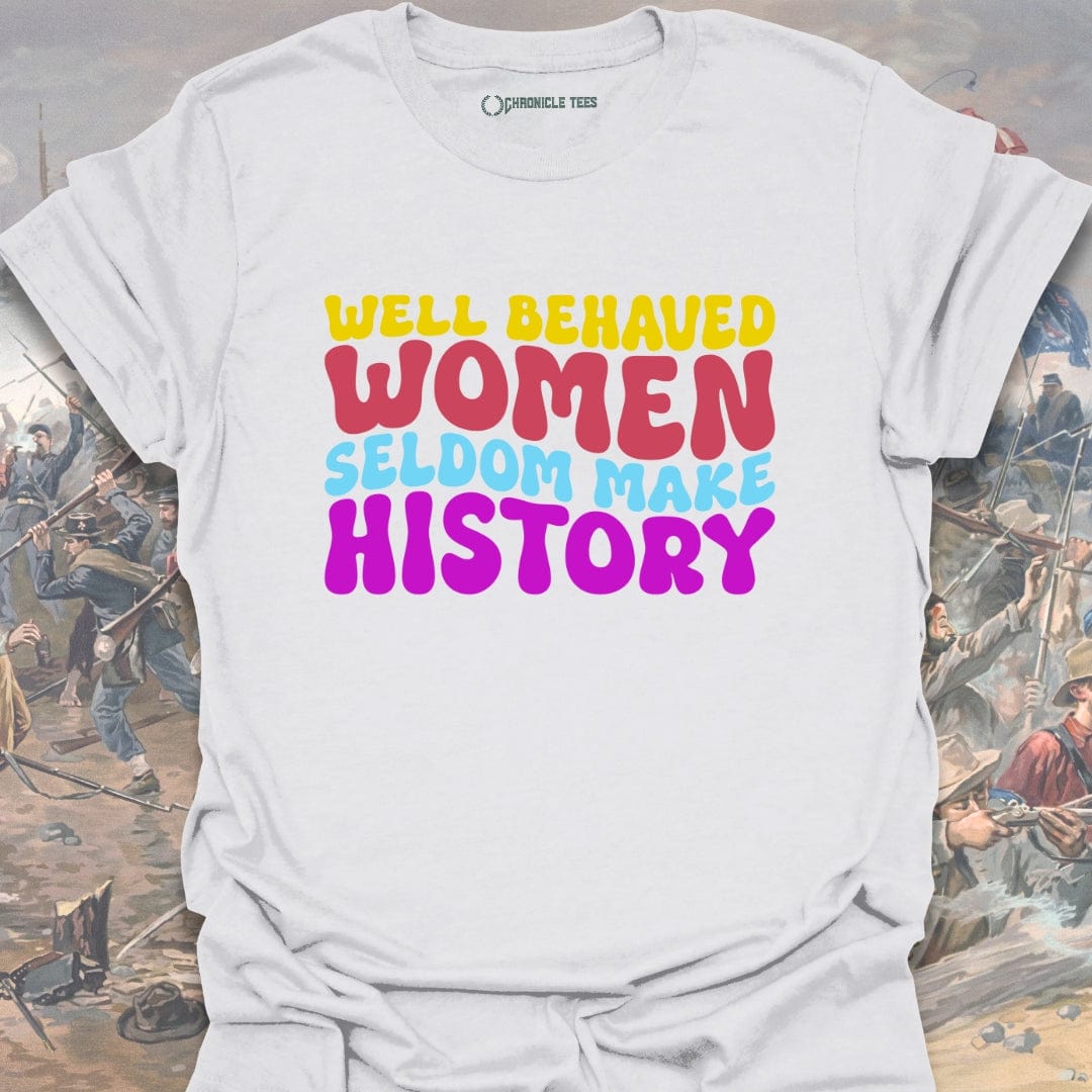 Well Behaved Women (Wavy) T-shirt