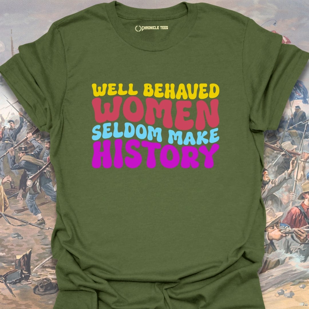 Well Behaved Women (Wavy) T-shirt