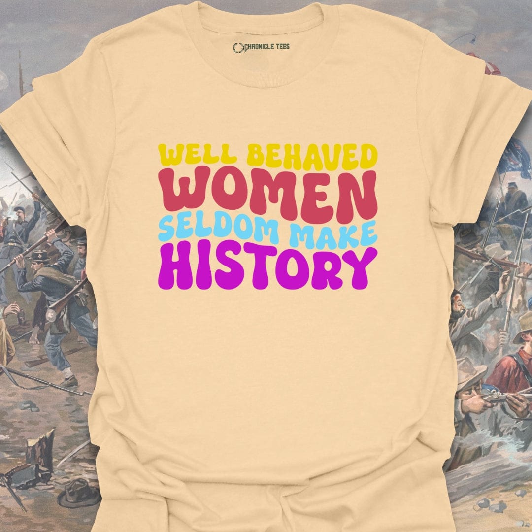 Well Behaved Women (Wavy) T-shirt